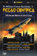 Os Melhores Contos Brasileiros de Ficção Científica Livro 1